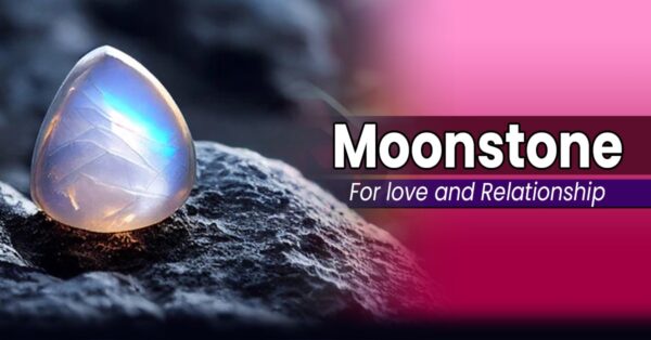 Gemstones for Love and Relationship